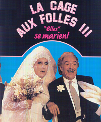 La Cage aux folles III